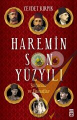 Haremin Son Yüzyılı