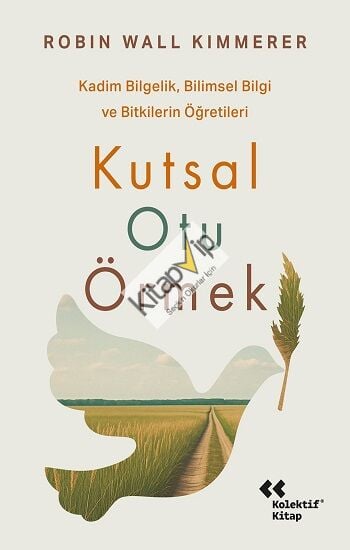 Kutsal Otu Örmek