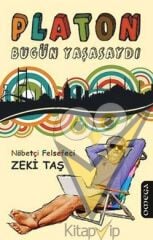Platon Bugün Yaşasaydı