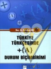 Türkiye Türkçesinde + (A) Durum Biçimbirimi