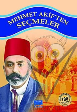 Mehmet Akif’ten Seçmeler
