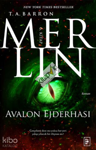 Merlin Serisi 6. Kitap - Avalon Ejderhası