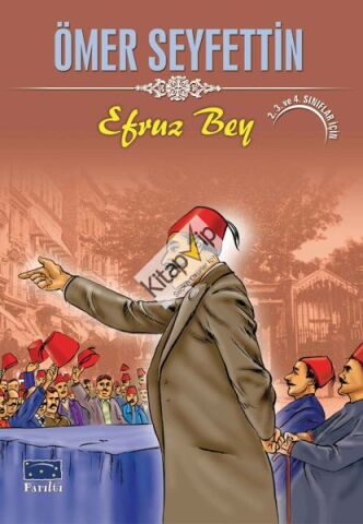 Ömer Seyfettin Efruz Bey