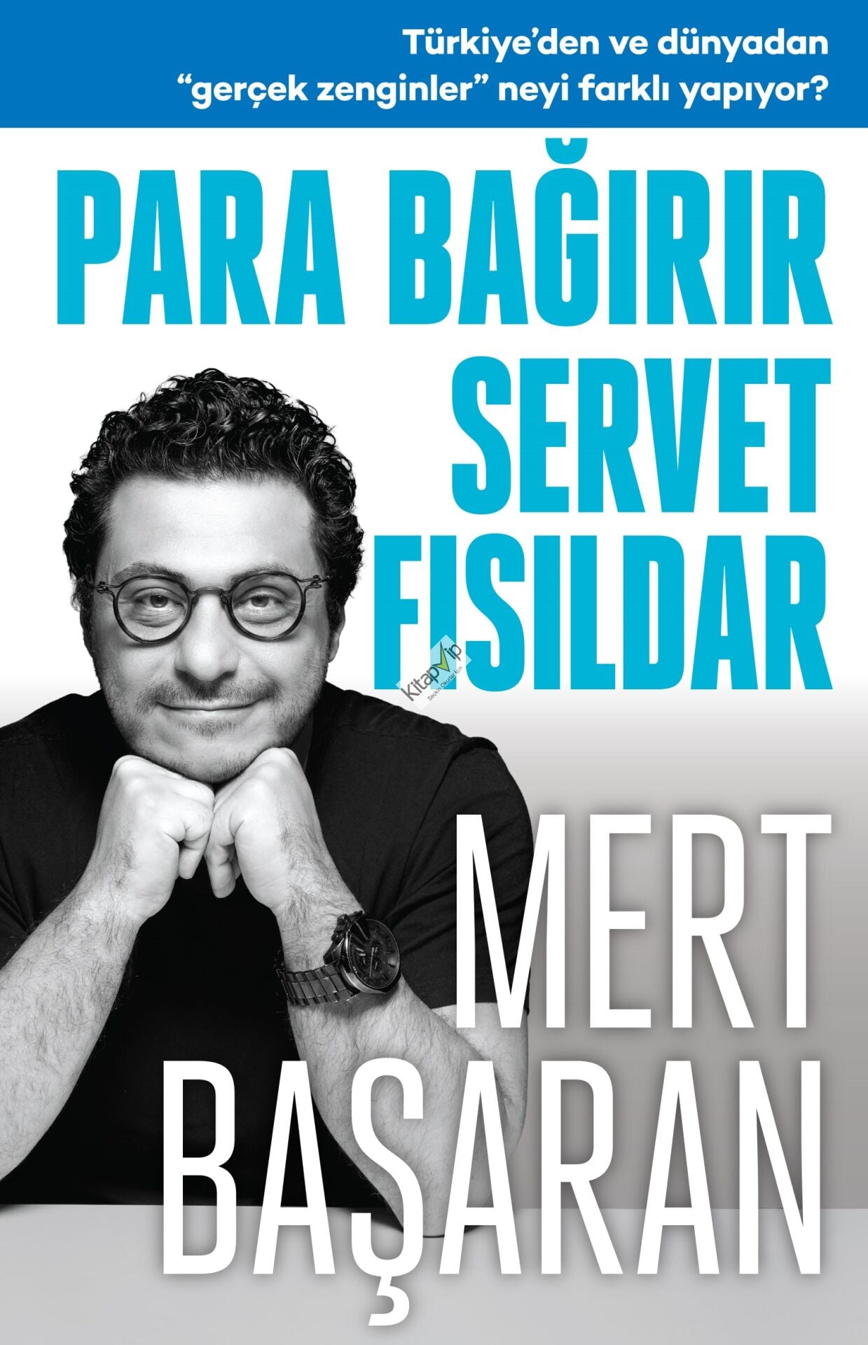Para Bağırır Servet Fısıldar
