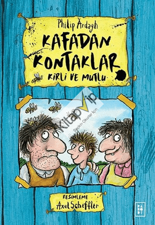 Kafadan Kontaklar Serisi 1. Kitap - Kirli ve Mutlu