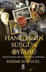 Hanedan’ın Sürgün Öyküsü
