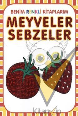 Meyveler - Sebzeler