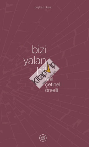 Bizi Yalan Bil