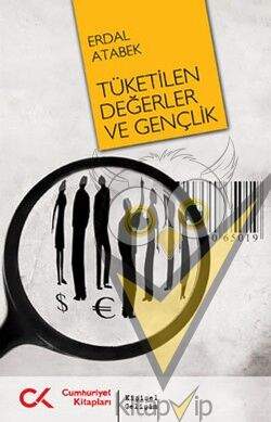 Tüketilen Değerler ve Gençlik