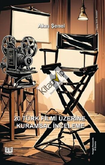 20 Türk Filmi Üzerine Kurumsal İnceleme