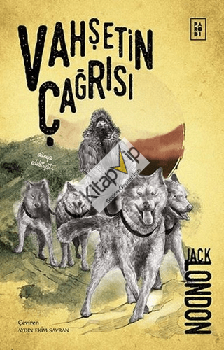 Vahşetin Çağrısı