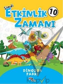 Şimdi Etkinlik Zamanı 10 - Dinazor Parkı