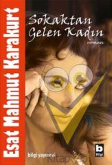 Sokaktan Gelen Kadın