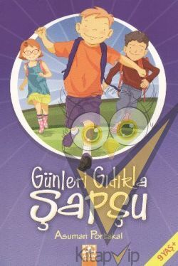 Günleri Gıdıkla Şapşu