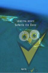 Seferis ile Üvez