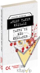 Tanrı’yı Kim Kullanır