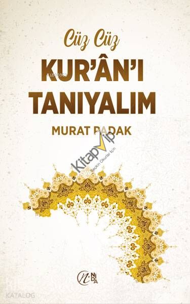Cüz Cüz Kur'an'ı Tanıyalım