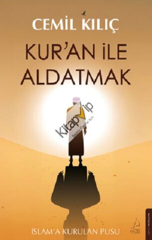 Kur’an ile Aldatmak