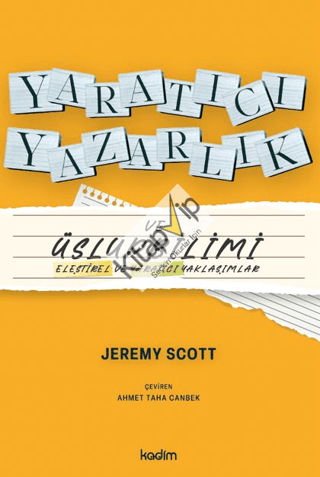 Yaratıcı Yazarlık ve Üslupbilimi;Eleştirel ve Yaratıcı Yaklaşımlar