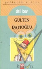Gelincik Dizisi - Deli Bey