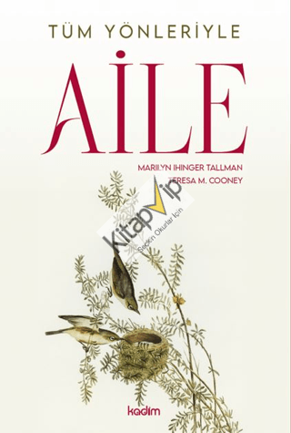 Tüm Yönleriyle Aile