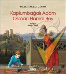 Kaplumbağalı Adam Osman Hamdi Bey
