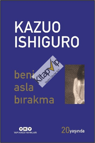 Beni Asla Bırakma 20 Yaşında Özel Baskı