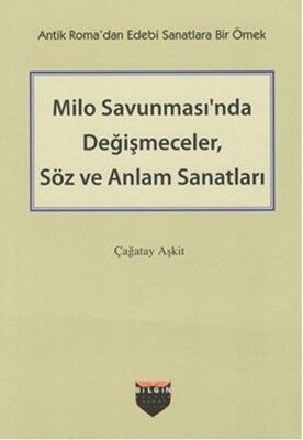 Milo Savunmasında Değişmeceler Söz Ve Anlam Sanatl