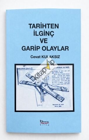 Tarihten İlginç ve Garip Olaylar