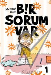 Bir Sorum Var - Neden?