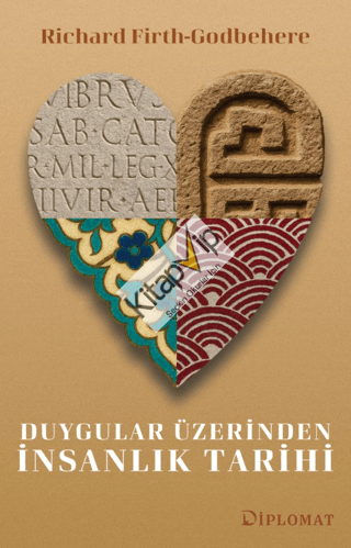 Duygular Üzerinden İnsanlık Tarihi