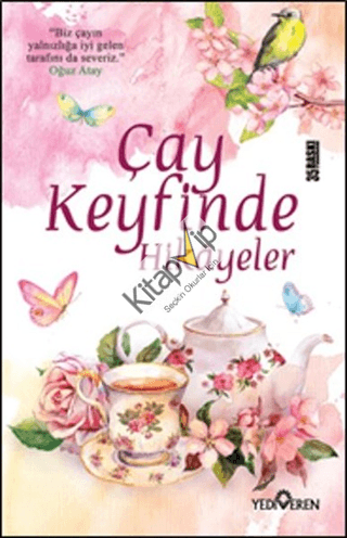 Çay Keyfinde Hikayeler
