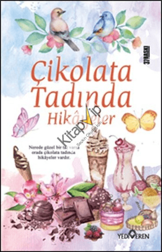Çikolata Tadında Hikâyeler