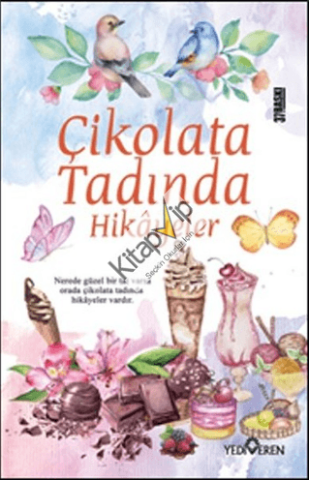 Çikolata Tadında Hikâyeler