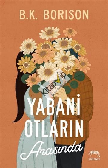 Yabani Otların Arasında