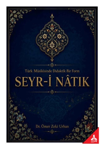 Türk Musikisinde Didaktik Bir Form Seyr-İ Natık