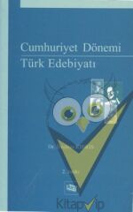 Cumhuriyet Dönemi Türk Edebiyatı