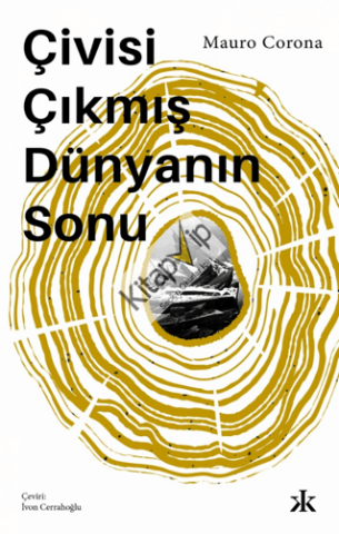 Çivisi Çıkmış Dünyanın Sonu