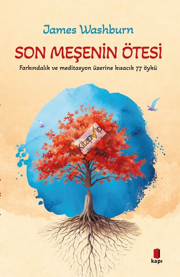 Son Meşenin Ötesi