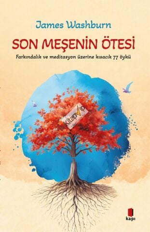 Son Meşenin Ötesi