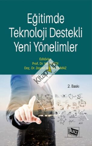 Eğitimde Teknoloji Destekli Yeni Yönelimler