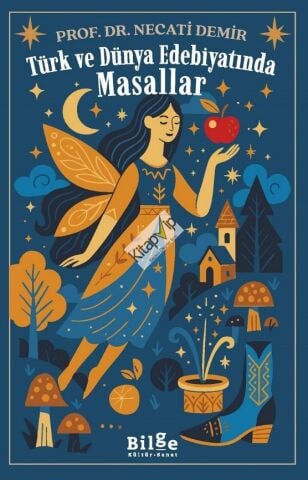 Türk ve Dünya Edebiyatında  Masallar