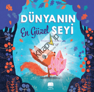 Dünyanın En Güzel Şeyi