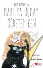 Martıya Uçmayı Öğreten Kedi