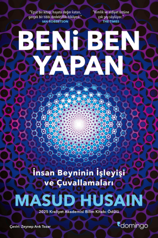Beni Ben Yapan: İnsan Beyninin İşleyişi ve Çuvallamaları