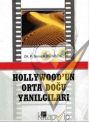 Hollywod'un Orta Doğu Yanılgıları