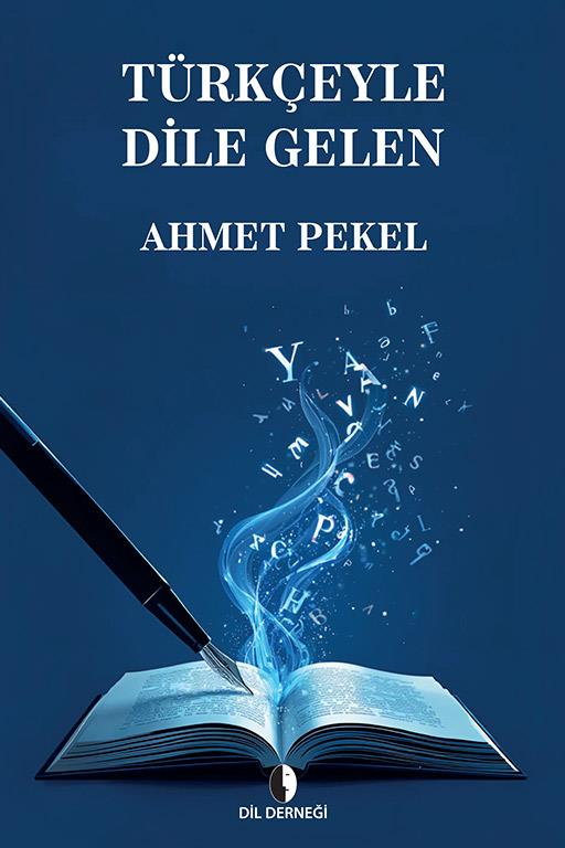 Türkçeyle Dile Gelen