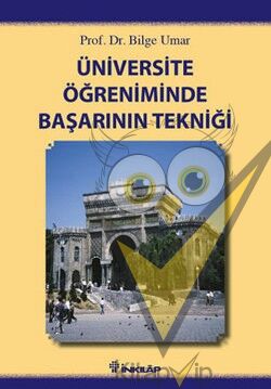 Üniversite Öğreniminde Başarının Tekniği