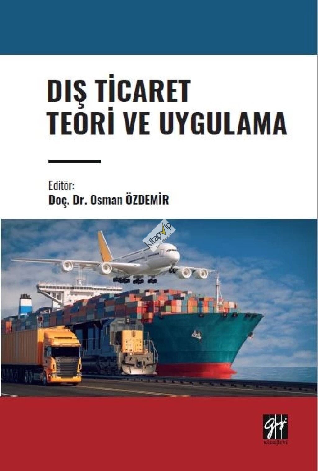 Dış Ticaret Teori ve Uygulama