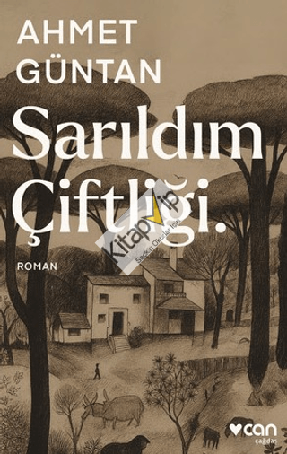 Sarıldım Çiftliği.